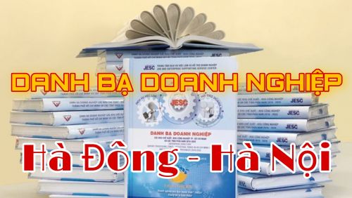 Danh Bạ Doanh Nghiệp Hà Đông - Hà Nội