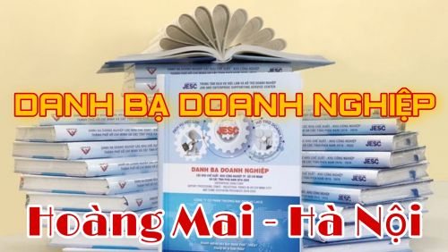Danh Bạ Doanh Nghiệp Hoàng Mai - Hà Nội