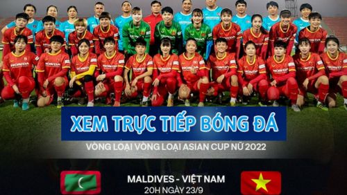 Xem trận ĐT nữ Việt Nam vs Maldives trực tiếp, Việt Nam giành chiến thắng 16-0 lập kỷ lục bóng đá châu Á